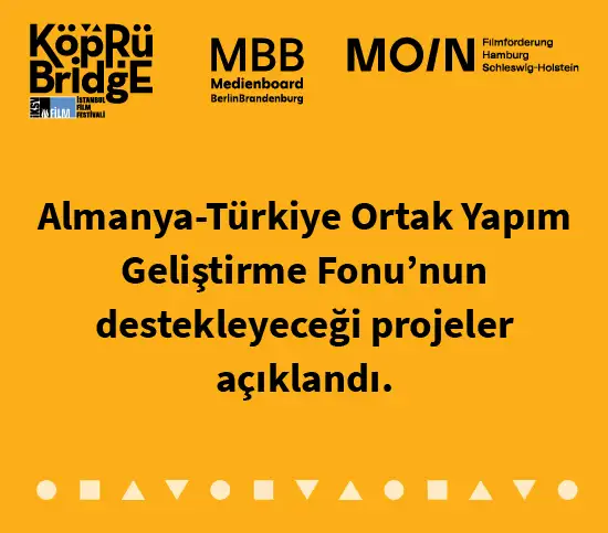 Almanya-Türkiye Ortak Yapım Geliştirme Fonu Tarafından Desteklenecek Projeler Açıklandı