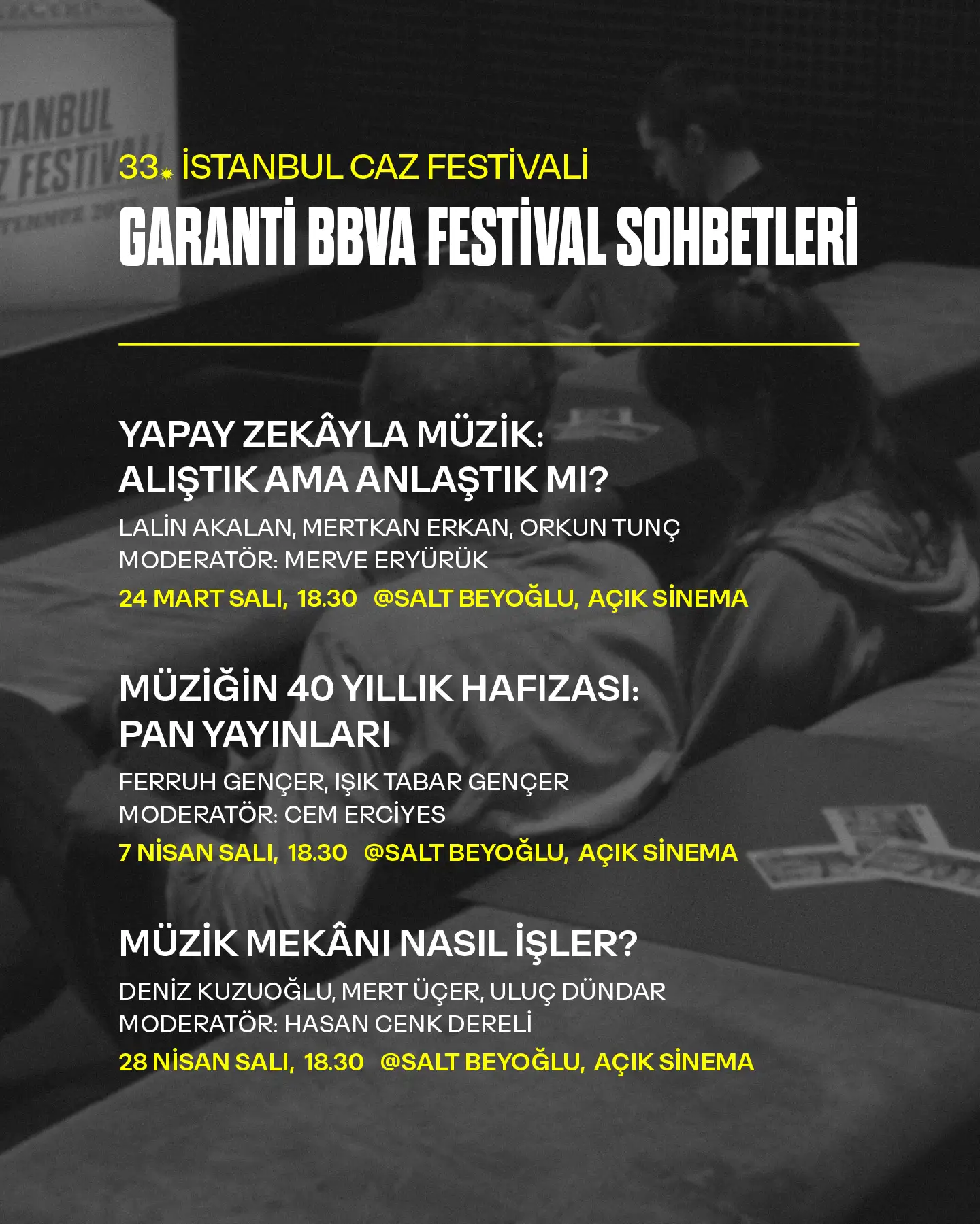 33. İstanbul Caz Festivali'nden Müzik Üzerine Üç Buluşma:  Garanti BBVA Festival Sohbetleri Başlıyor
