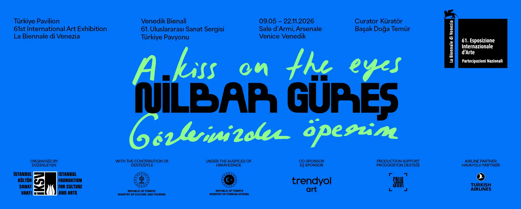61. Venedik Sanat Bienali Türkiye Pavyonu,  Nilbar Güreş’in "Gözlerinden Öperim" Adlı Sergisini Ağırlayacak