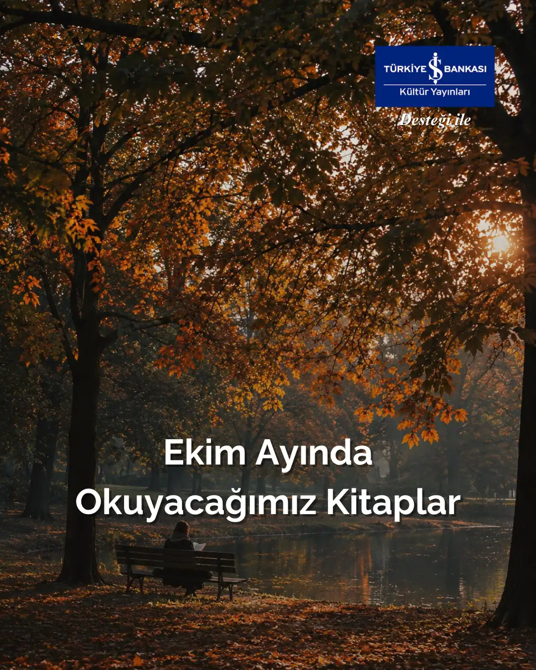İş Kültür ile Kitap Seçkisi: "Ekim Ayında Okuyacağımız Kitaplar"